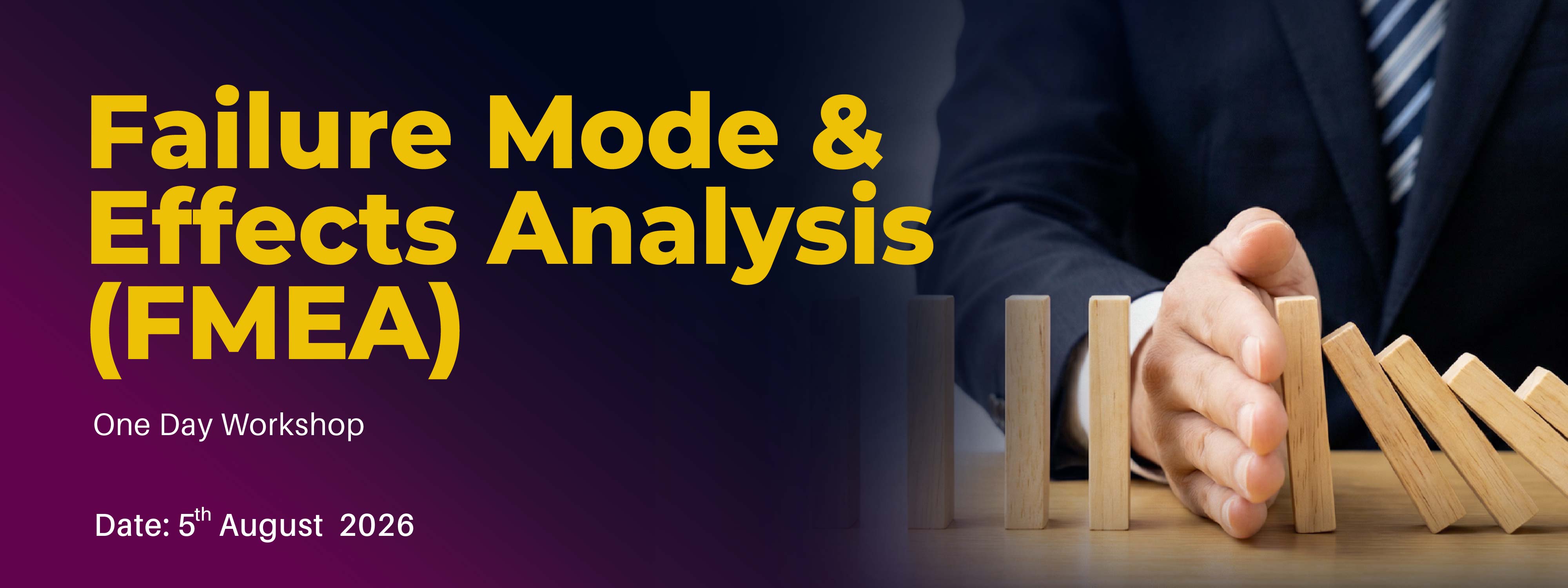 Failure Mode Effects Analysis